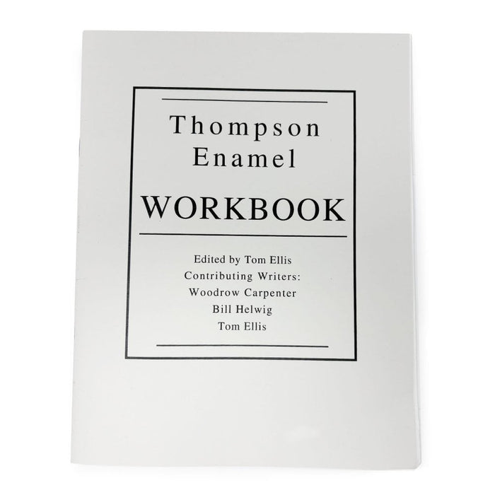 Thompson Enamel Workbook (Technical Manual)